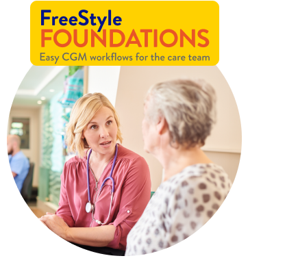 FreeStyle Foundations: Easy CGM workflows for the care team